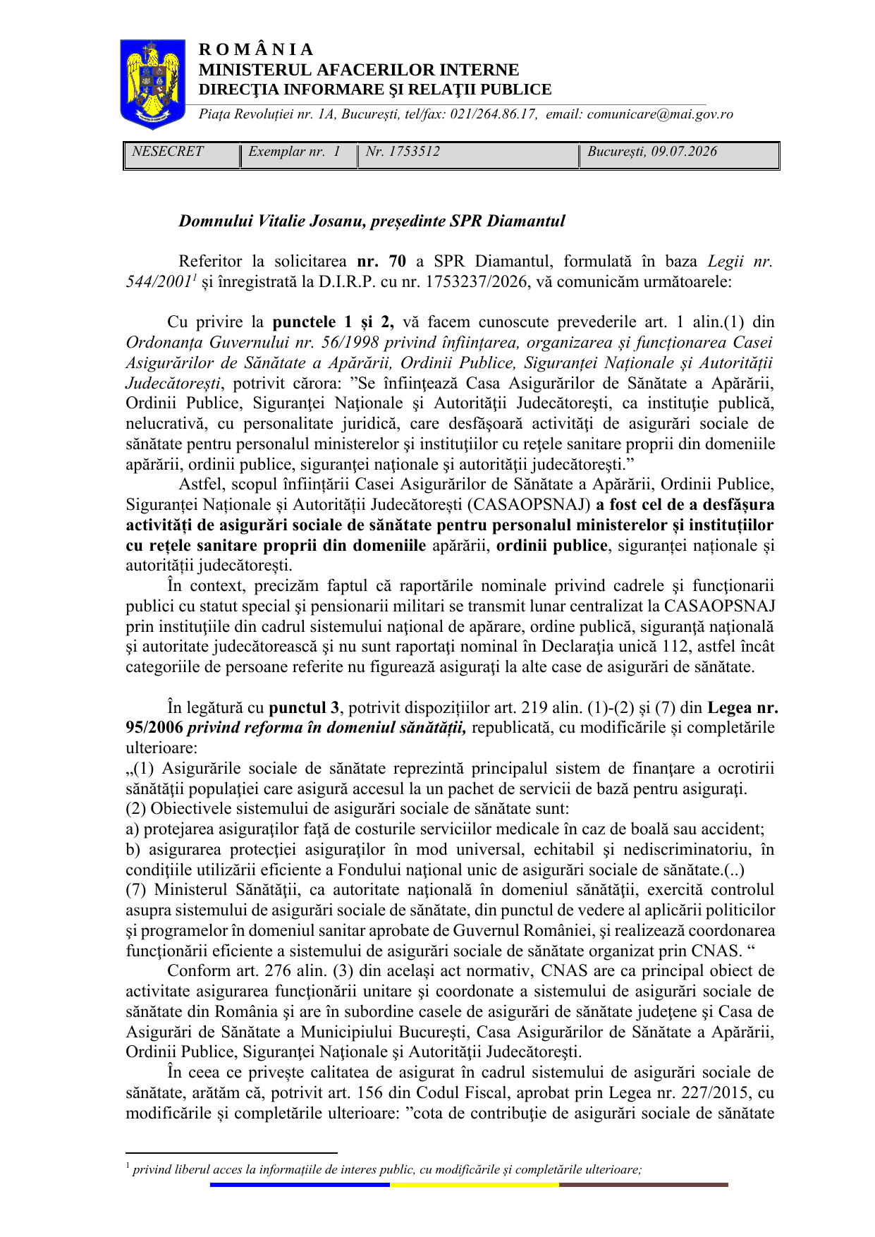 Răspunsul Ministerului Afacerilor Interne nr. 1753512 din 9 iulie 2026 la cererea S.P.R. „Diamantul” nr. 70, pagina 1 din 4